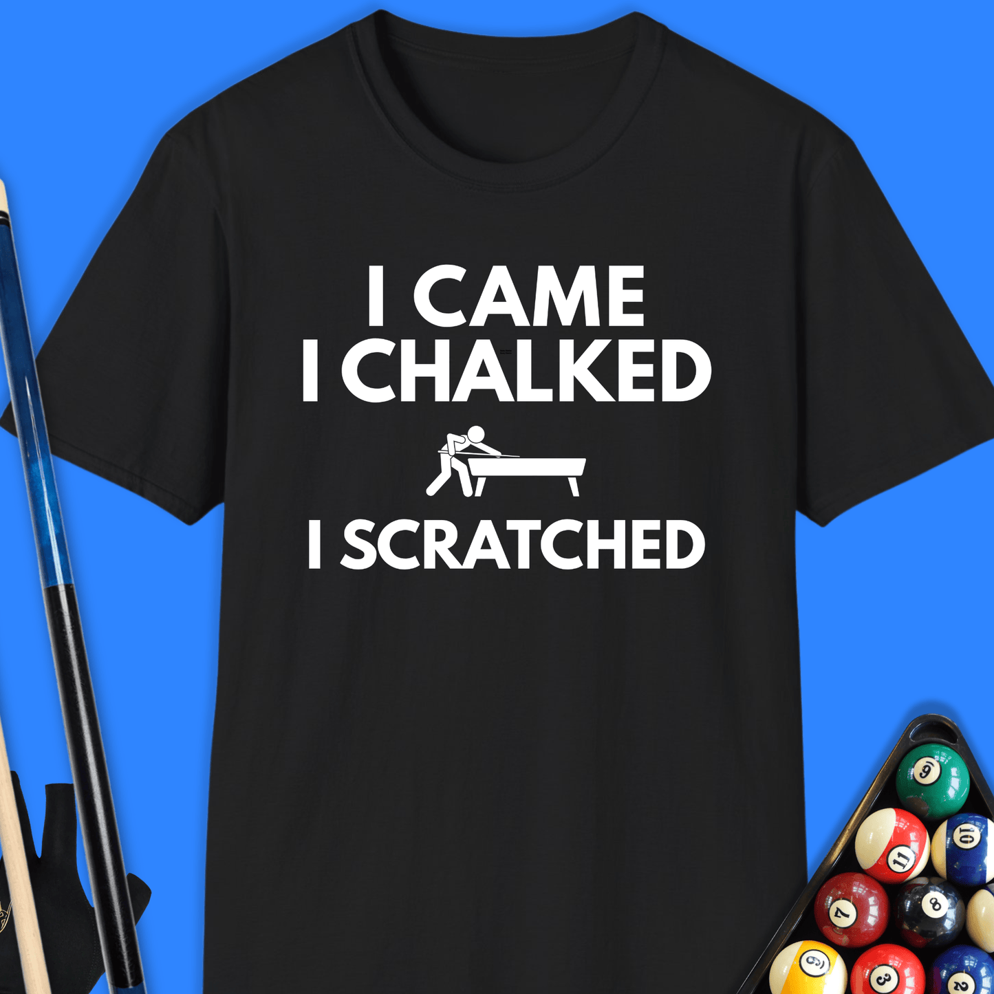 I Came I Chalked Pool T-Shirt