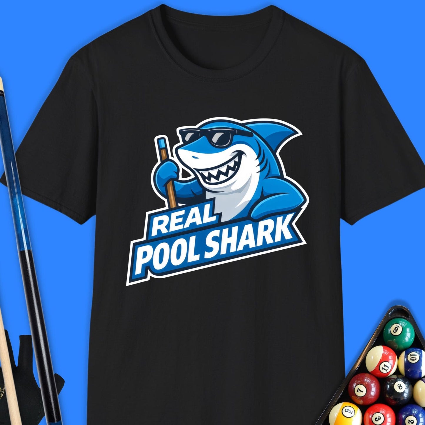 Real Pool Shark T-Shirt