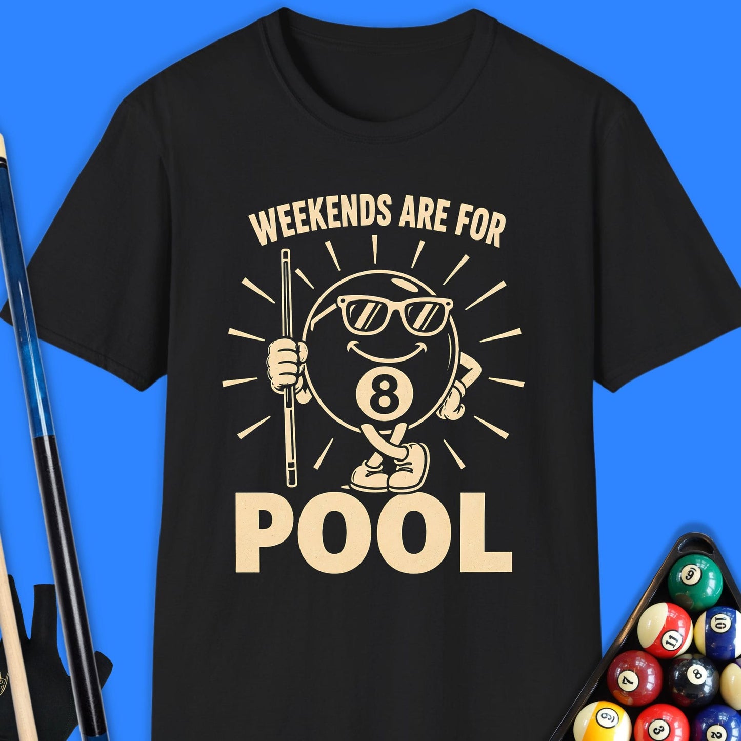 Weekends Are For Pool T-Shirt