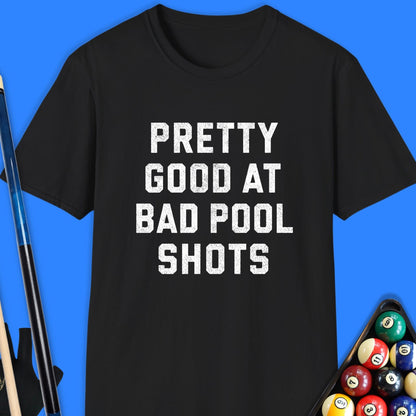 Pretty Good Pool T-Shirt