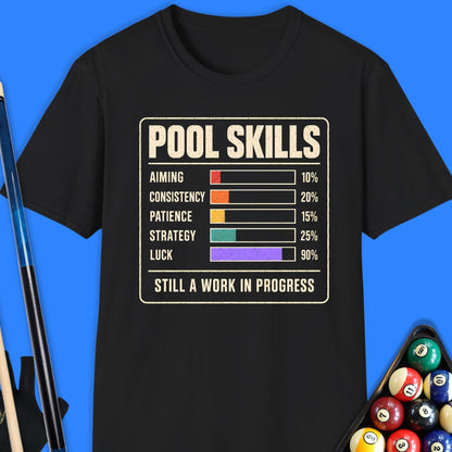 Pool Skills T-Shirt