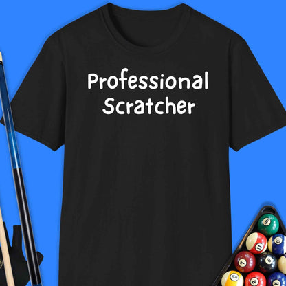 Professional Scratcher Pool T-Shirt