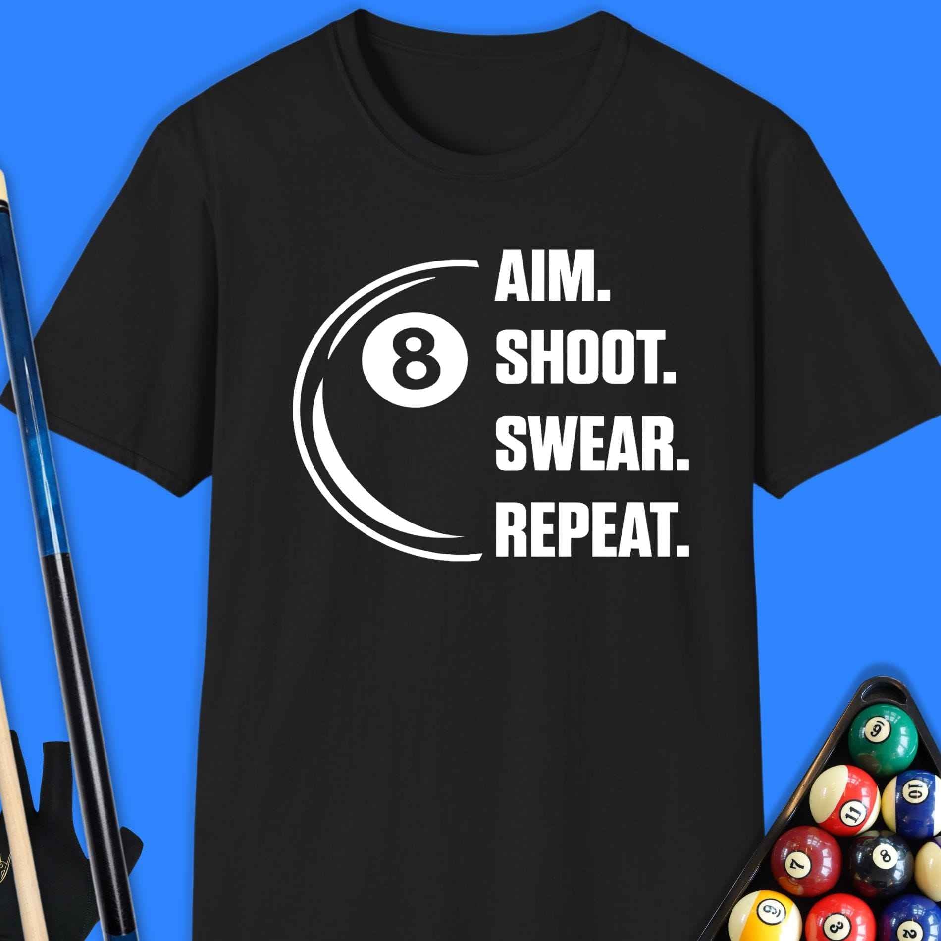 Aim. Shoot. Repeat Pool T-Shirt