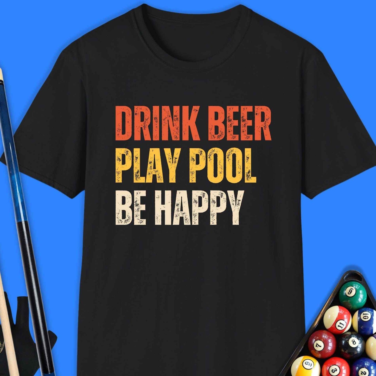Drink Beer Play Pool T-Shirt - Rack & Roll 