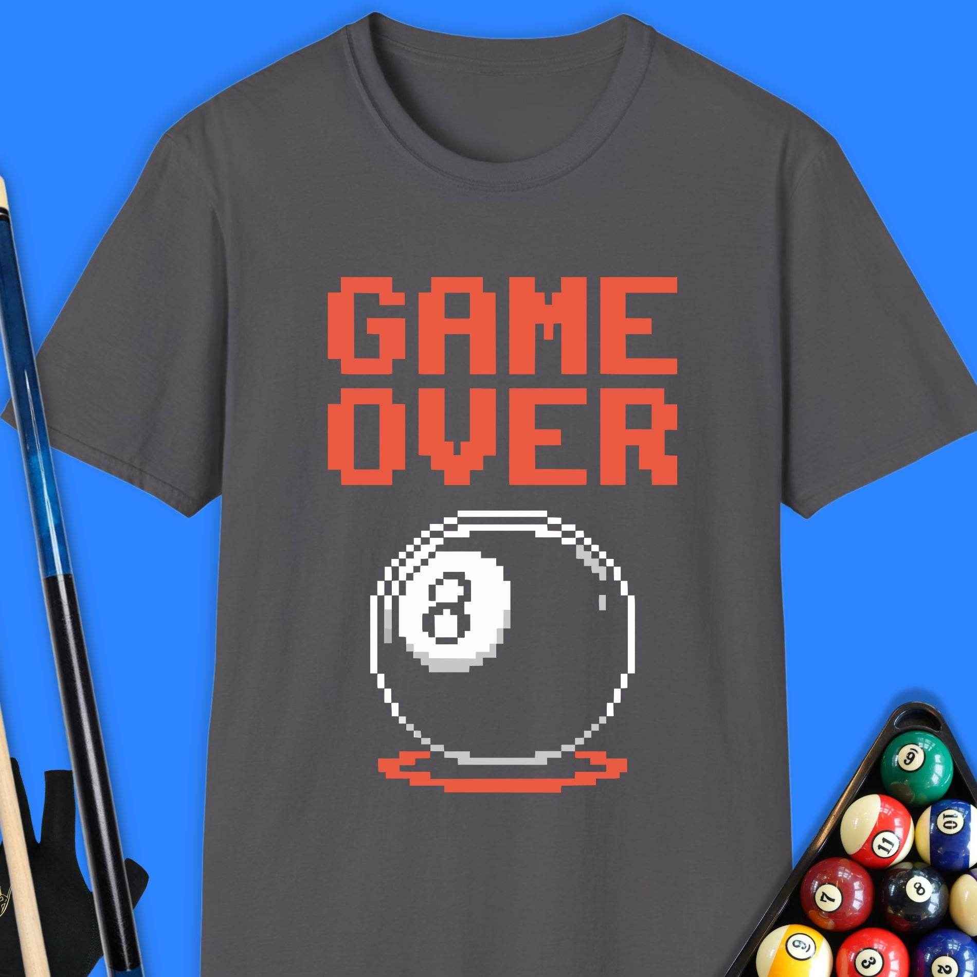 Game Over Pool T-Shirt - Rack & Roll 