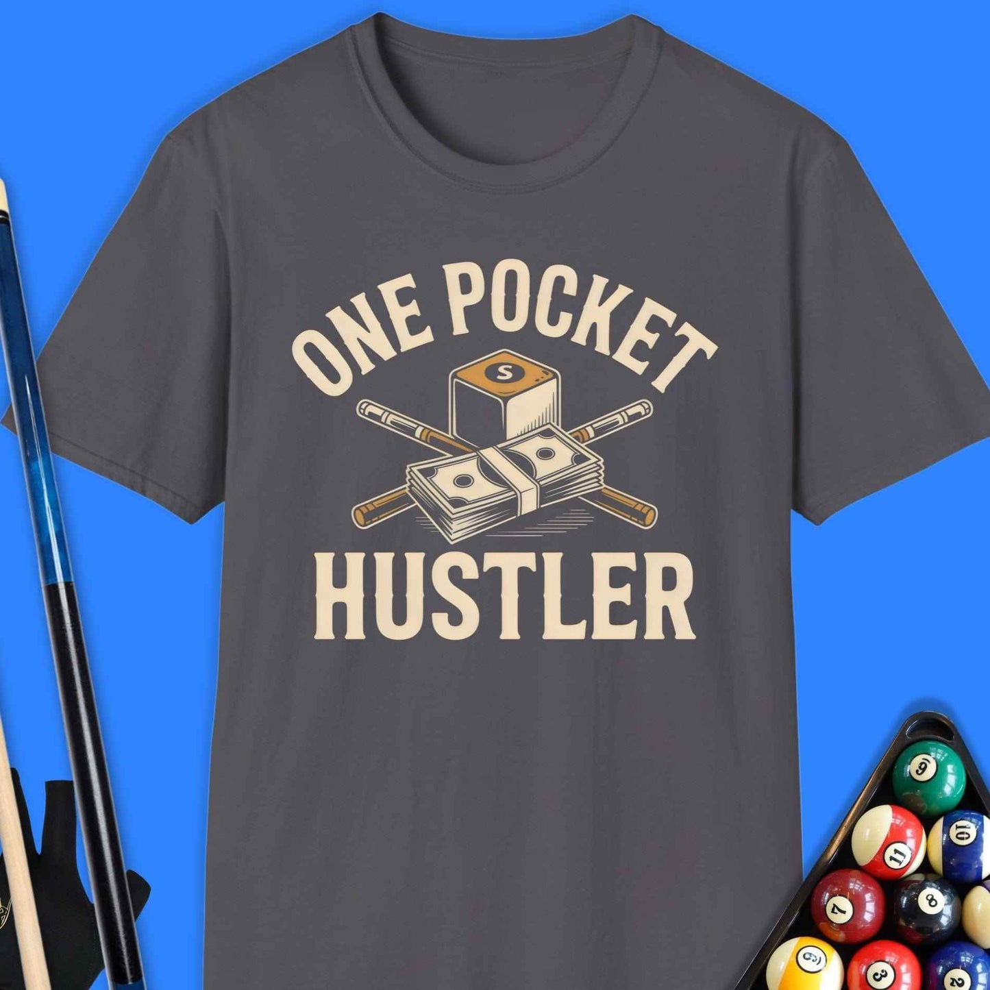 One Pocket Hustler Pool T-Shirt - Rack & Roll 