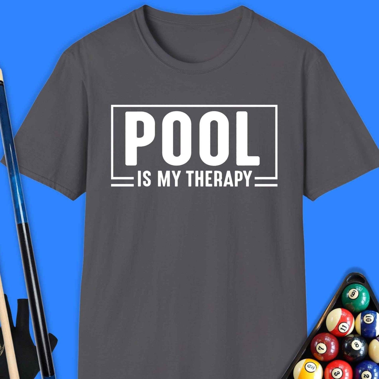 Pool Is My Therapy T-Shirt - Rack & Roll 