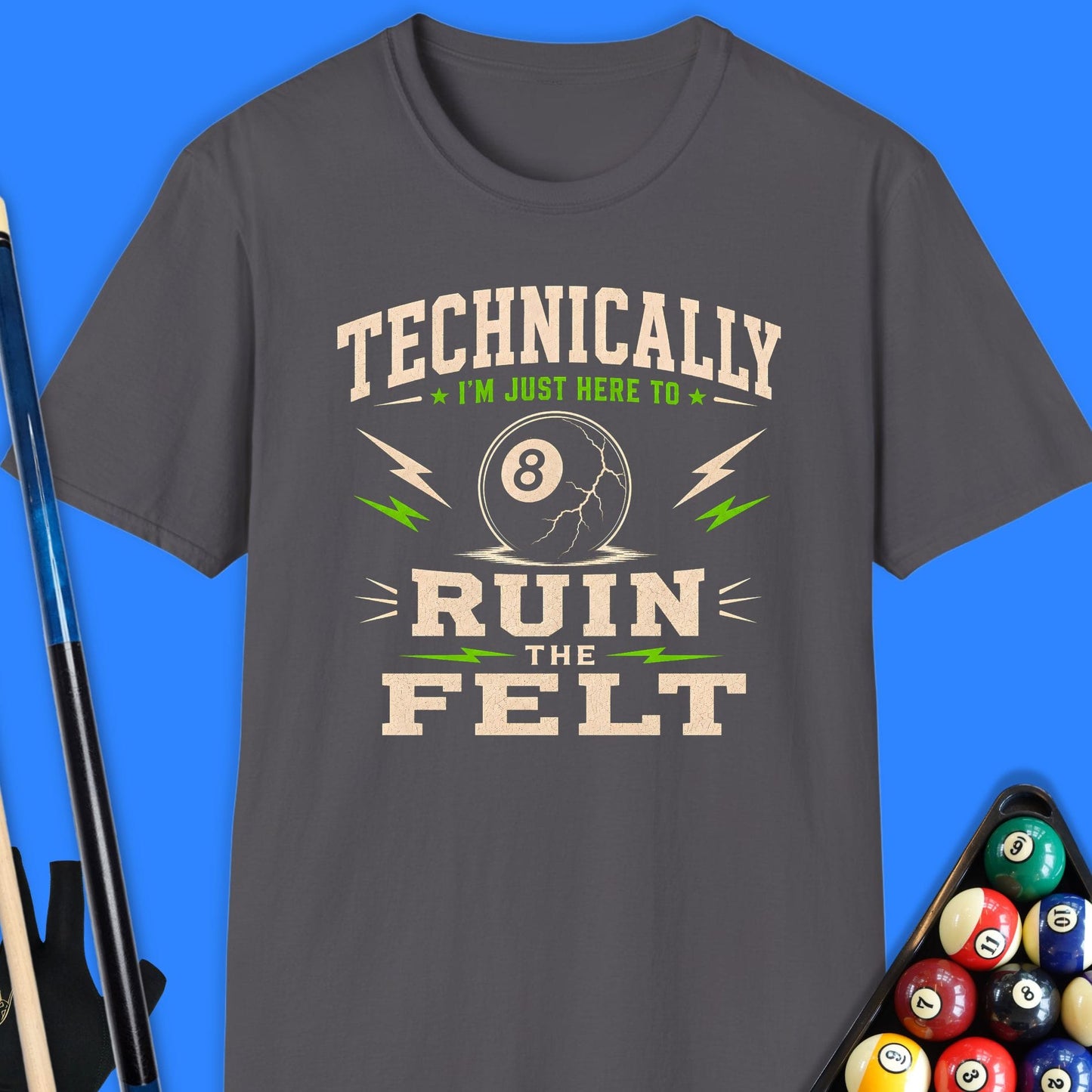 Ruin The Felt Pool T-Shirt