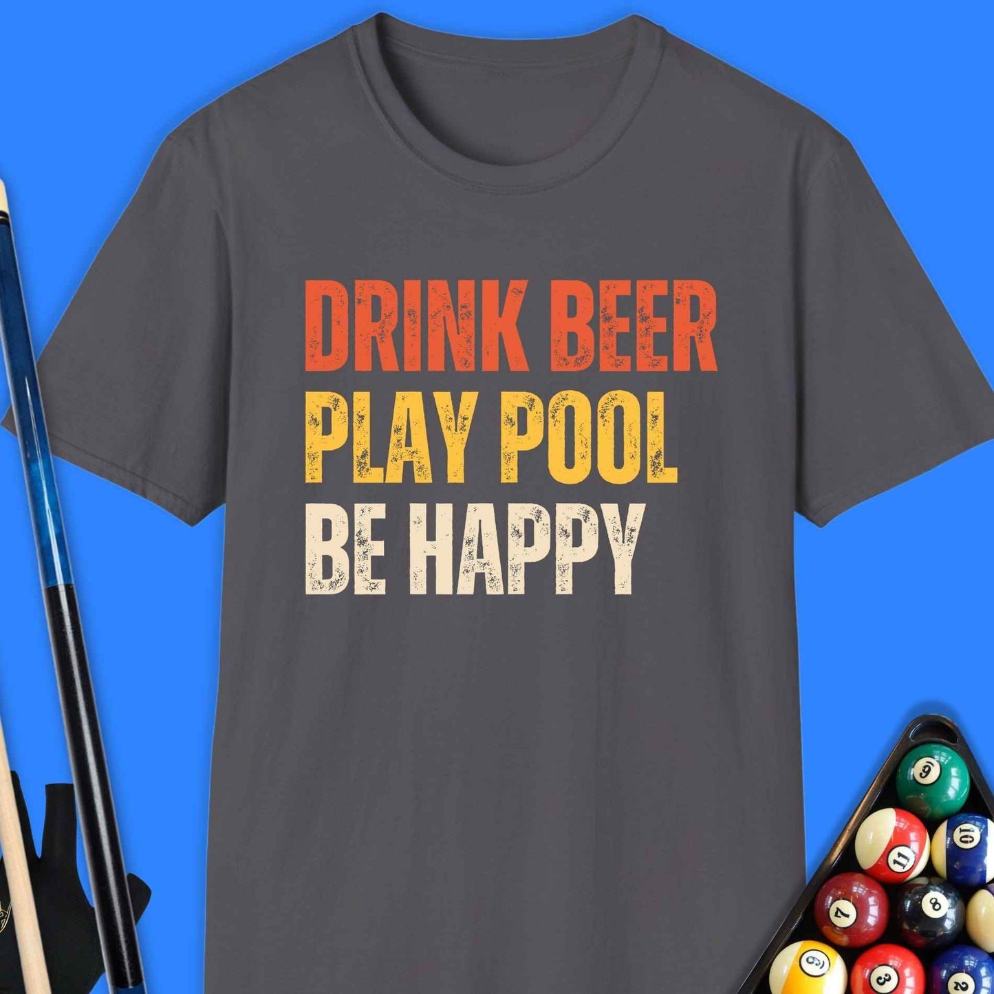 Drink Beer Play Pool T-Shirt - Rack & Roll 