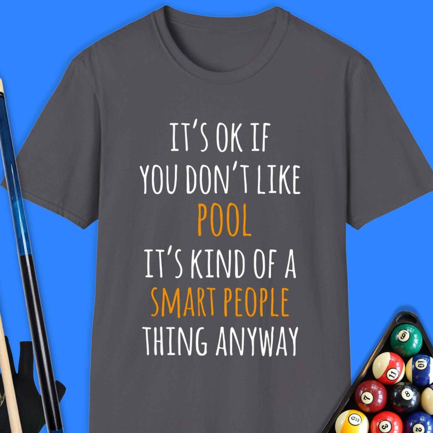 Smart People Pool T-Shirt