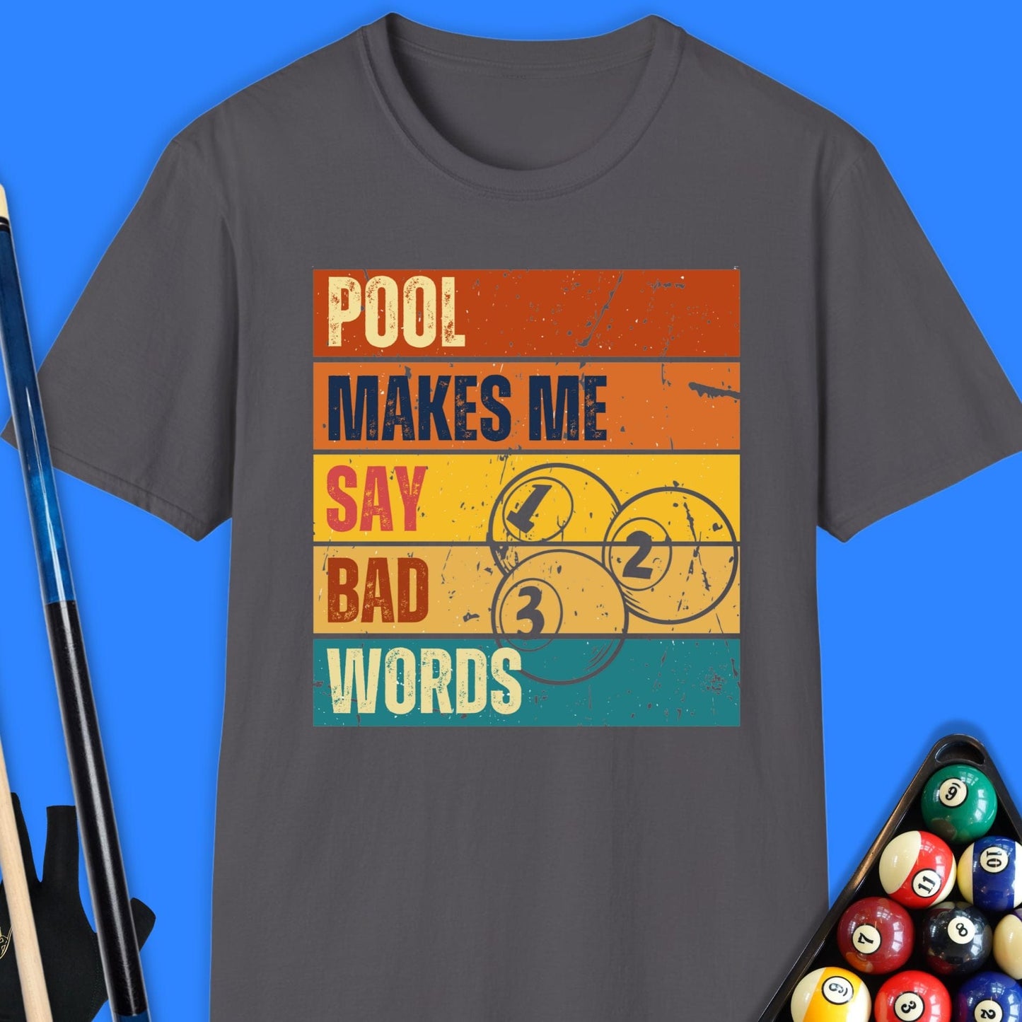 Pool Says Bad Words T-Shirt