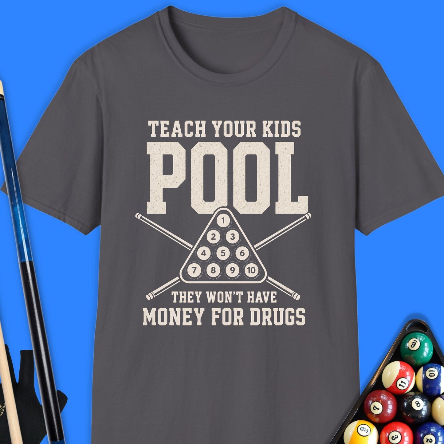 Teach Your Kids Pool T-Shirt