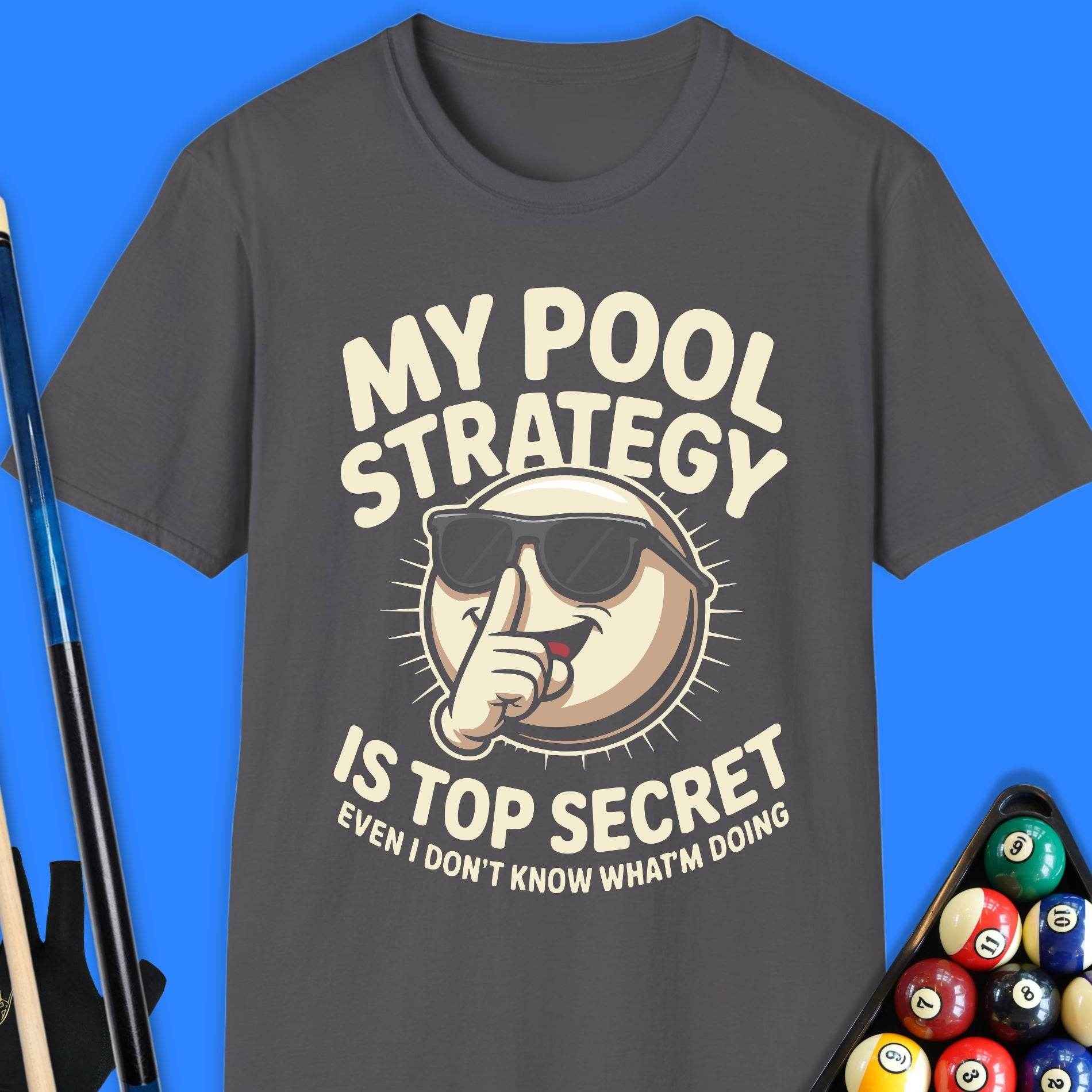 My Pool Strategy T-Shirt - Rack & Roll 