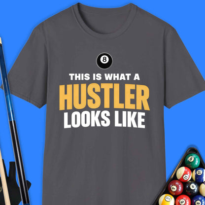 What A Hustler Pool T-Shirt