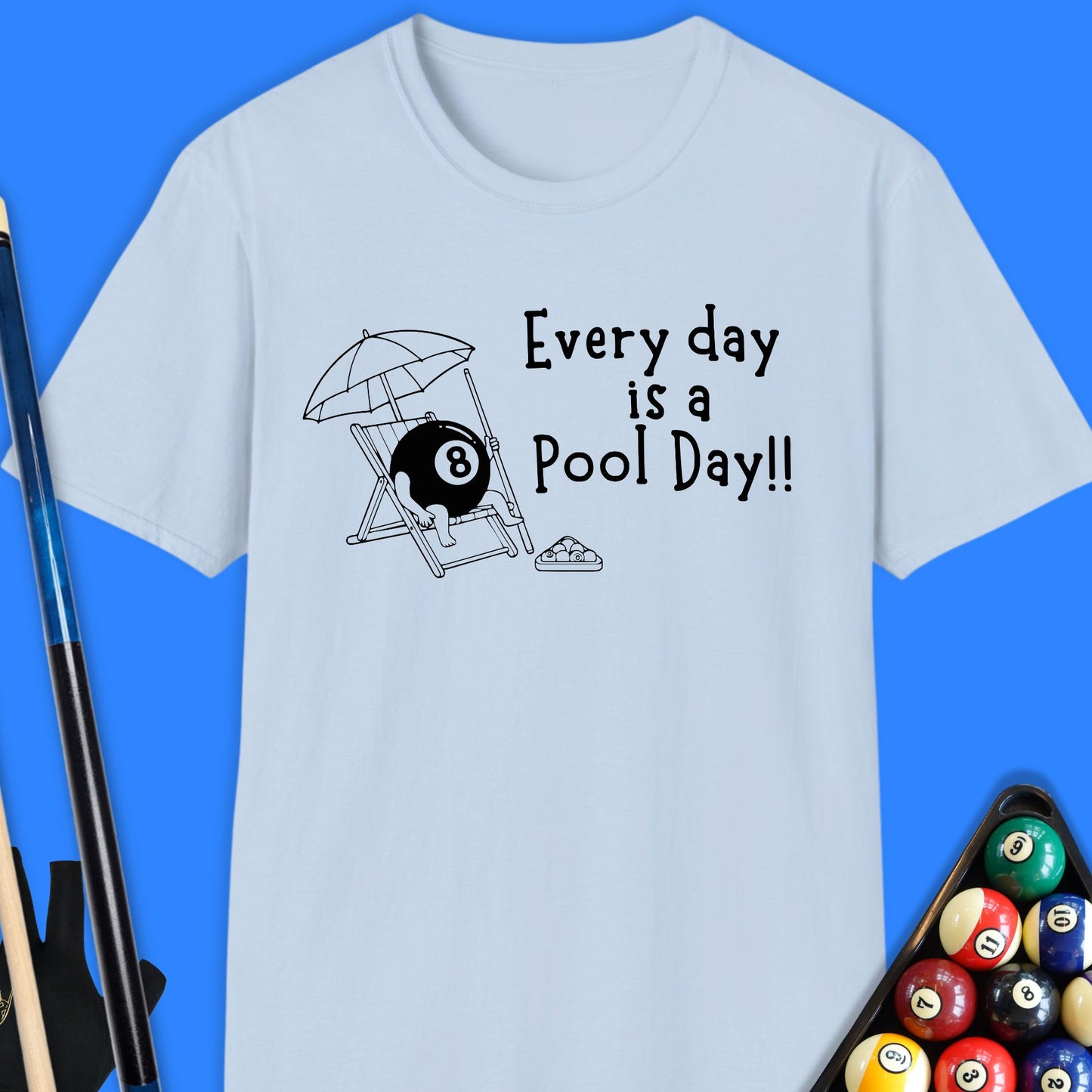 Every Day Is A Pool Day Simple T-Shirt