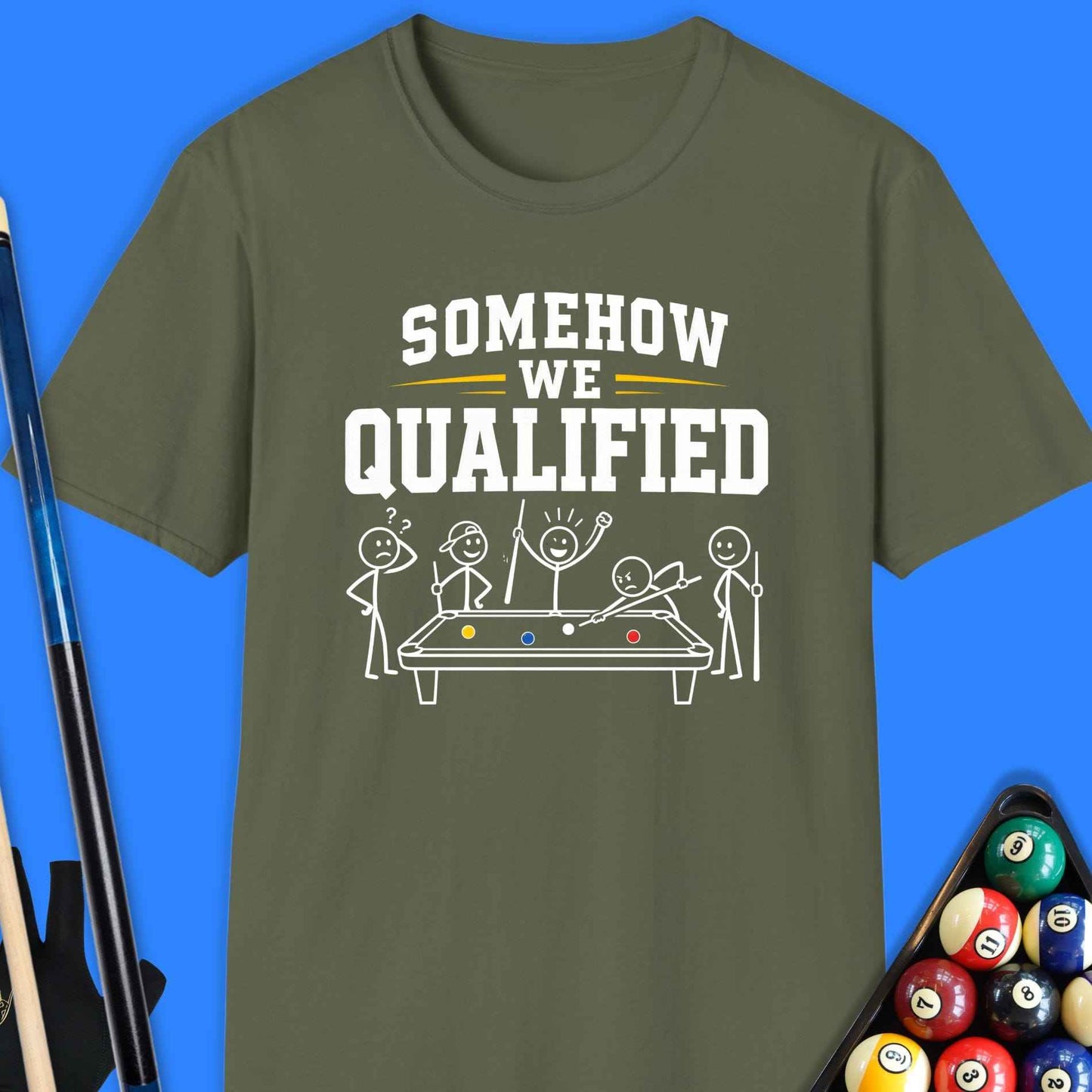 Somehow We Qualified Pool T-Shirt