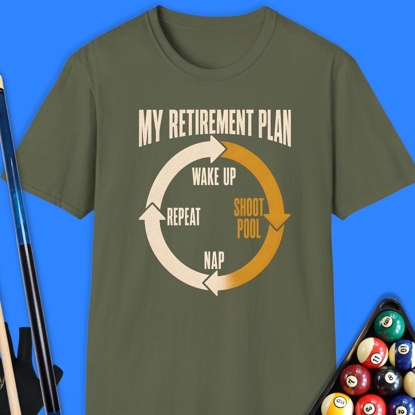 My Retirement Plan Pool T-Shirt