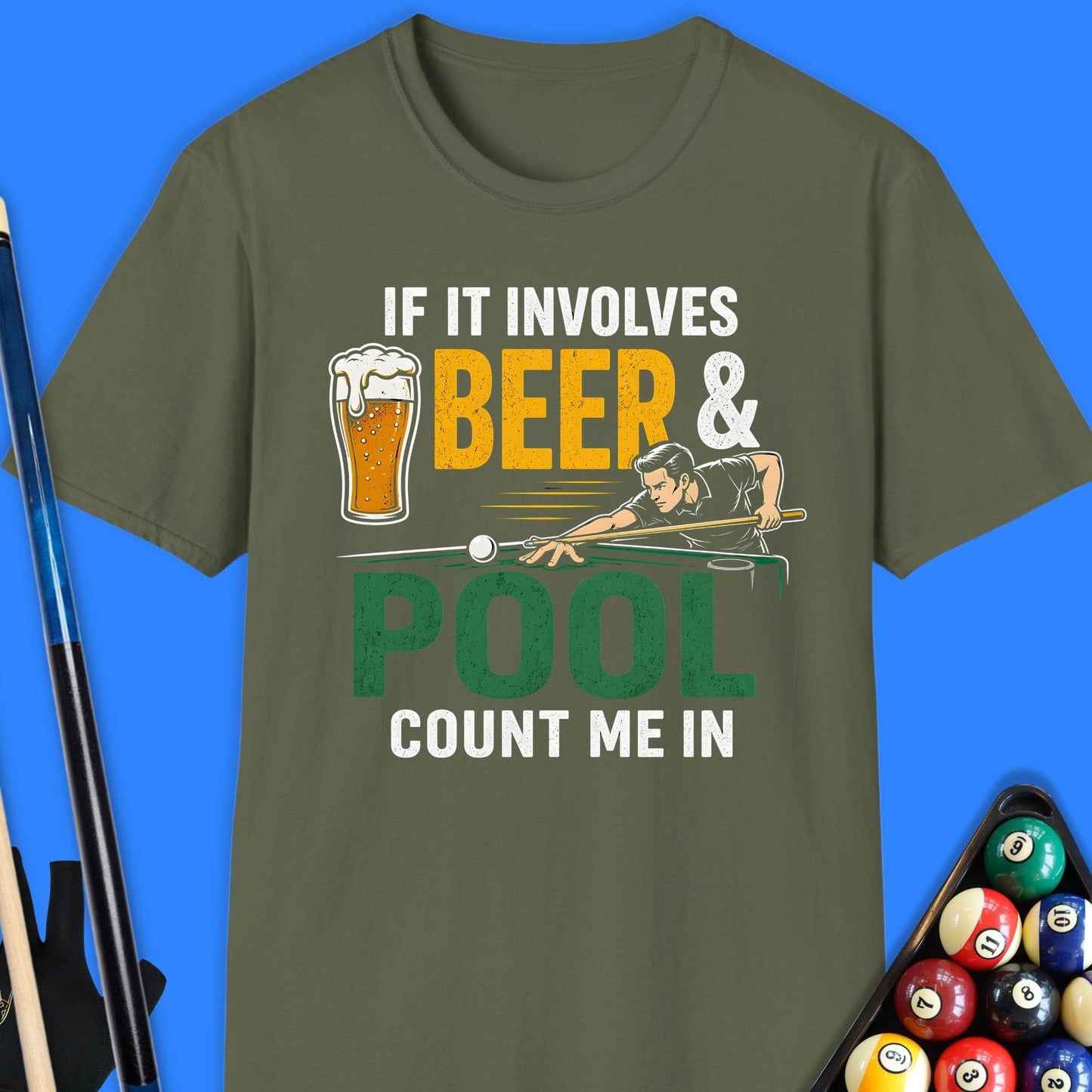 If It Involves Beer Pool T-Shirt