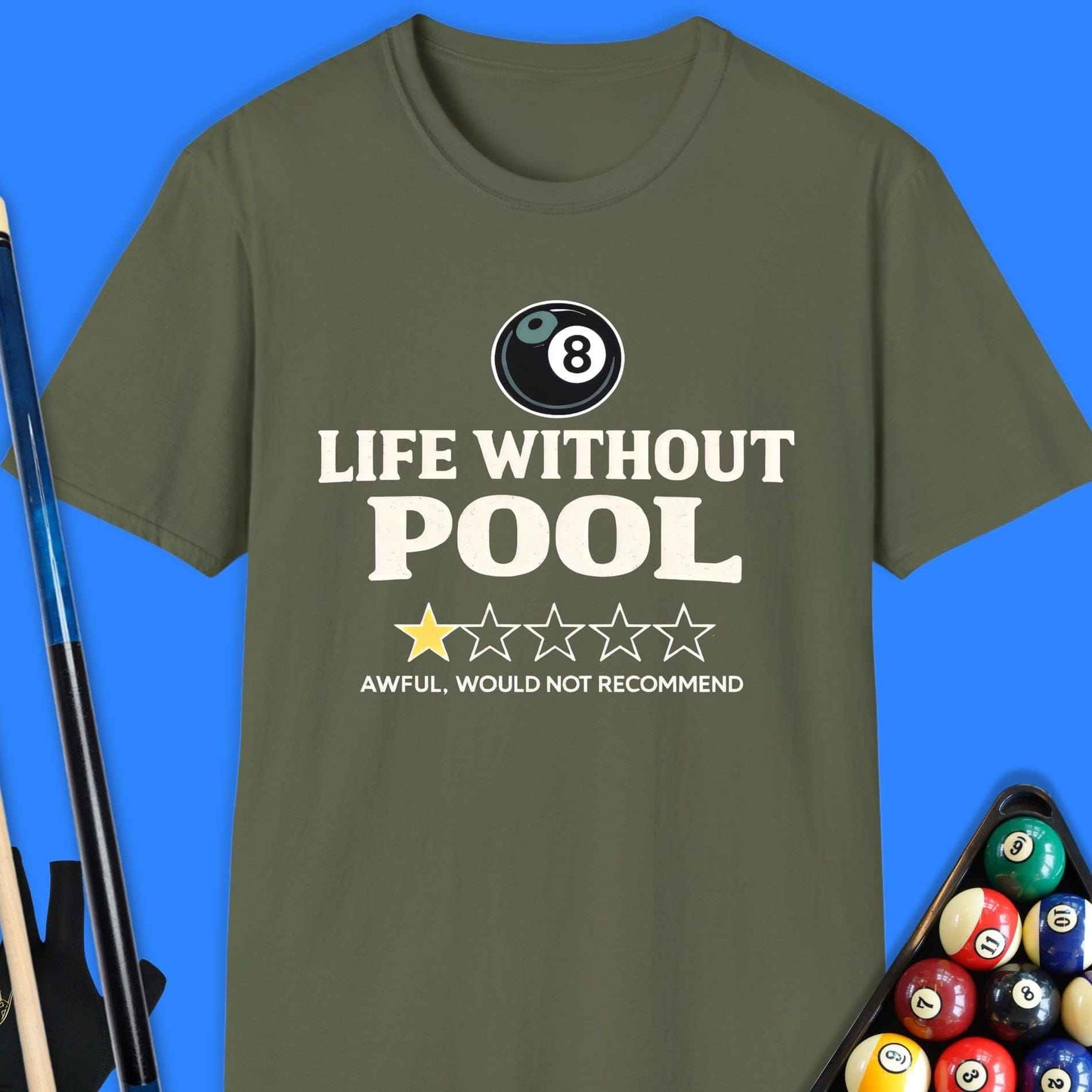 Life Without Pool T-Shirt