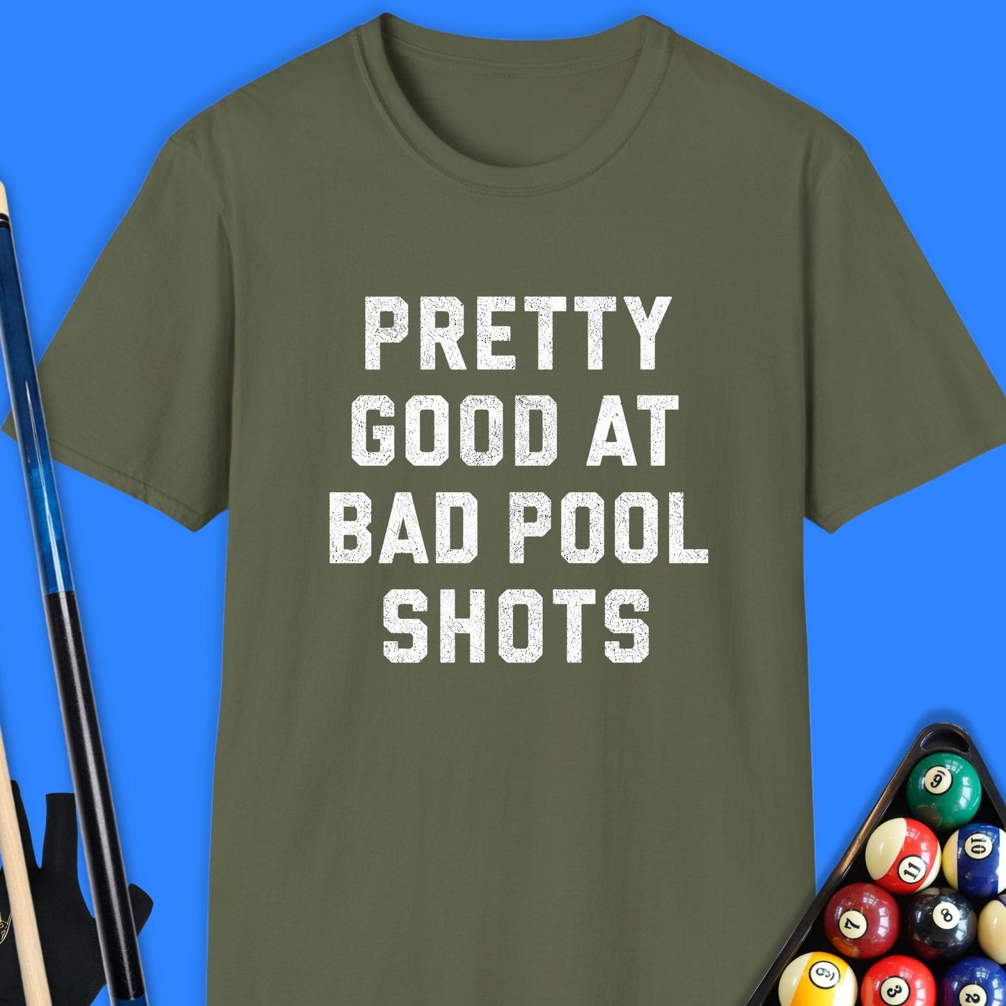 Pretty Good Pool T-Shirt