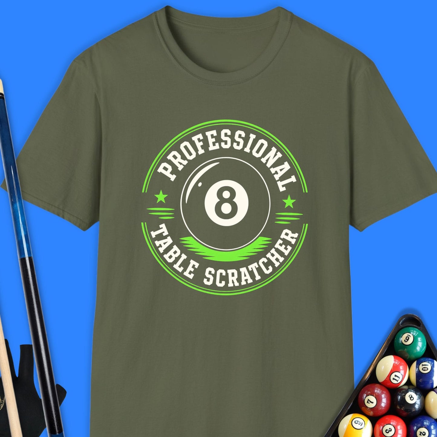 Professional Table Scratcher Pool T-Shirt