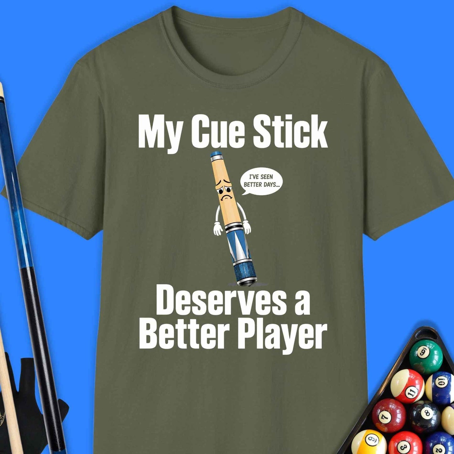 My Cue Stick Pool T-Shirt