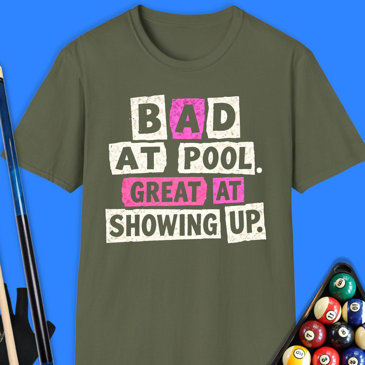 Bad At Pool T-Shirt