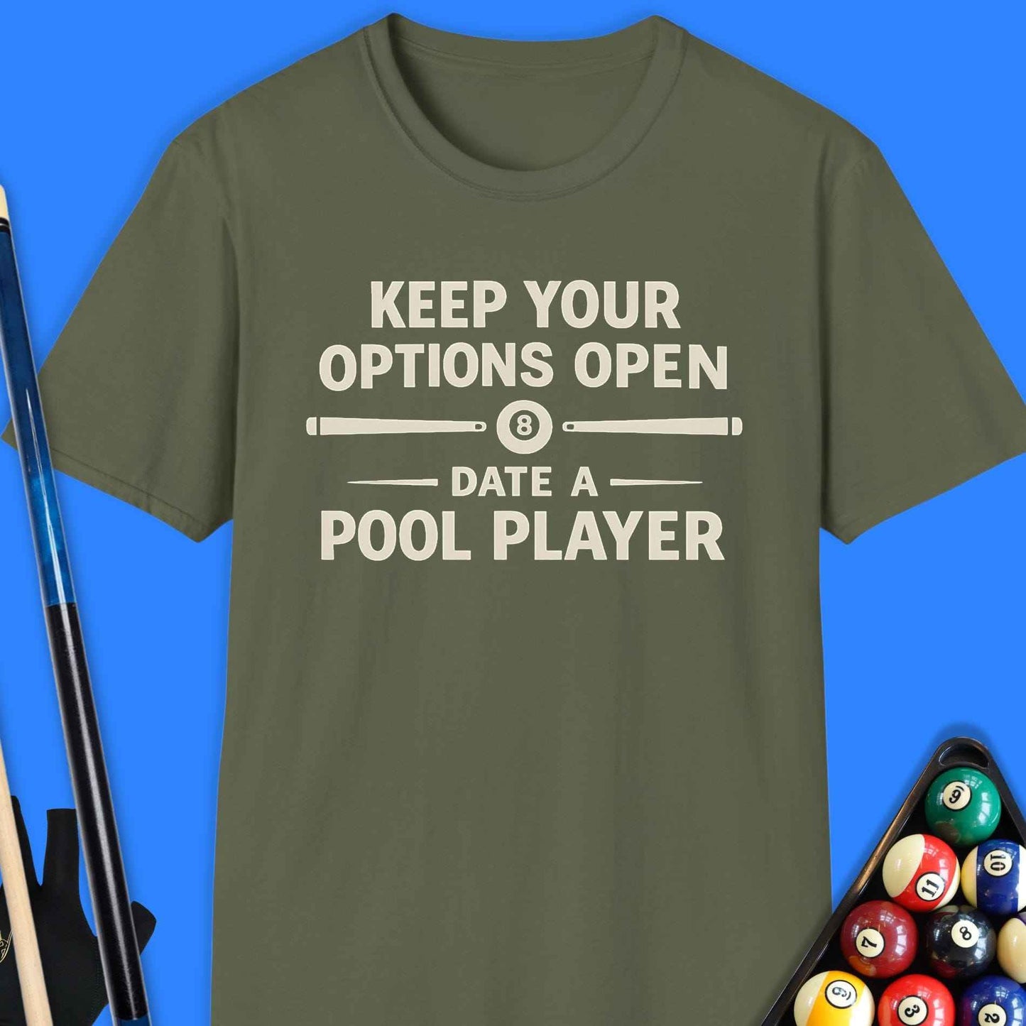 Date A Pool Player T-Shirt