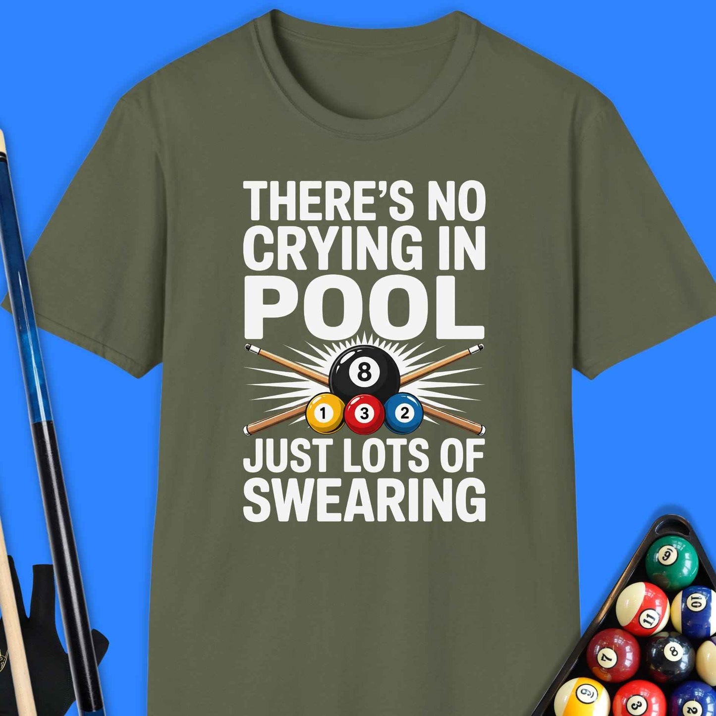 There is No Crying In Pool T-Shirt