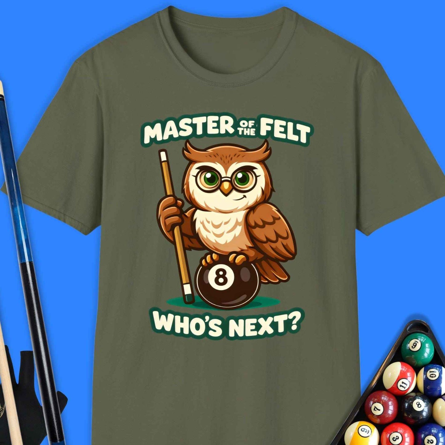 Master Of The Felt Pool T-Shirt