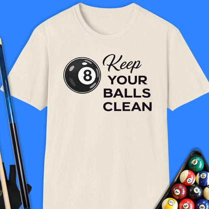 Keep Balls Clean Pool T-Shirt