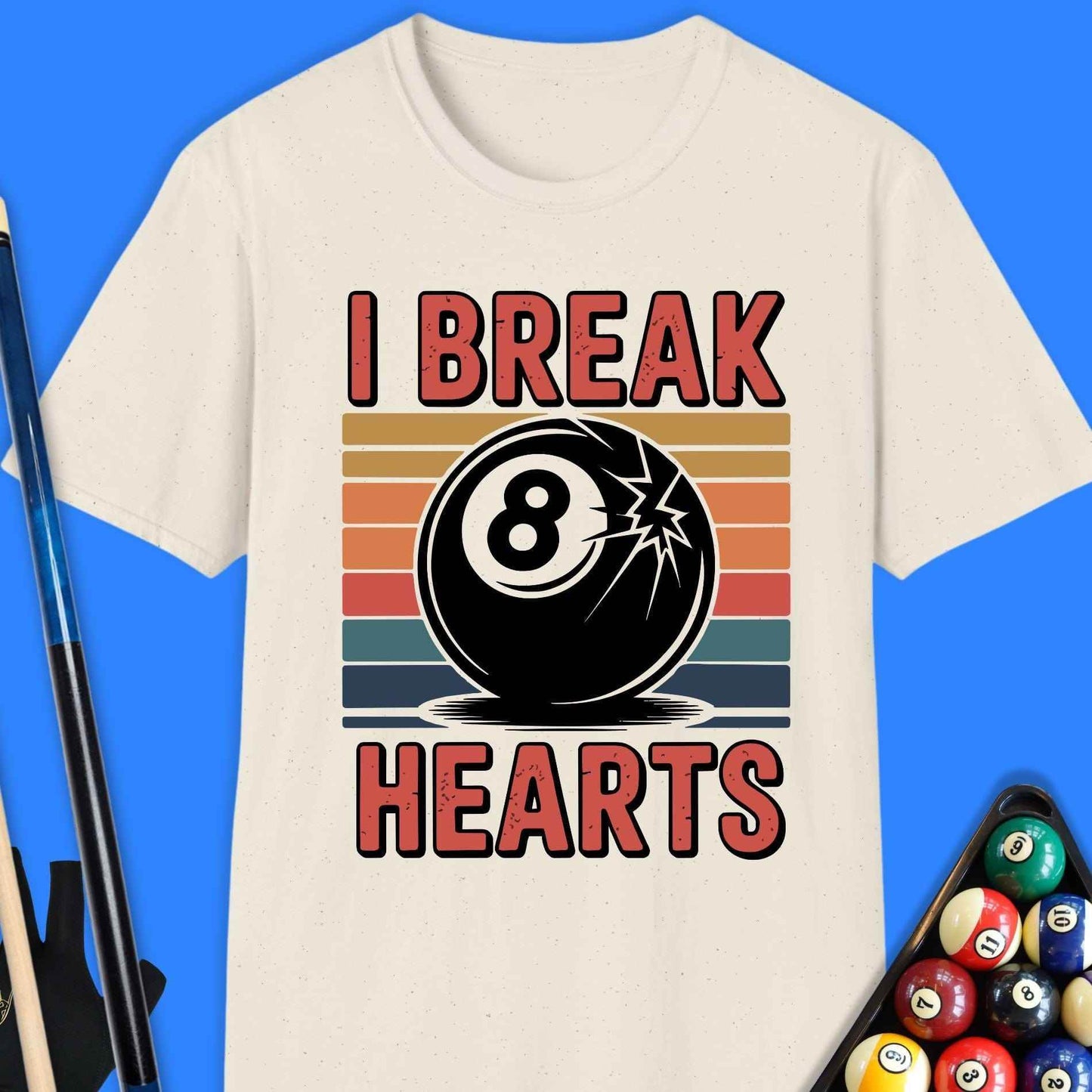 I Break Hearts Pool T-Shirt - Rack & Roll 