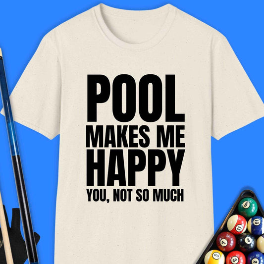 Pool Makes Me Happy T-Shirt - Rack & Roll 