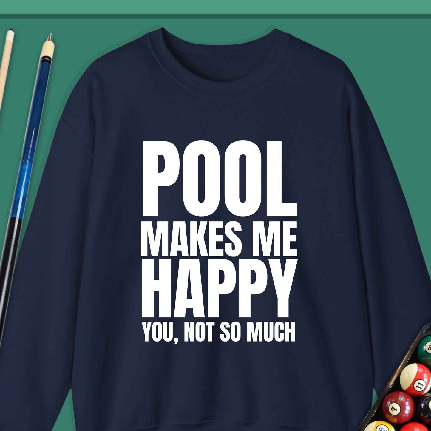 Pool Makes Me Happy Sweatshirt - Rack & Roll 