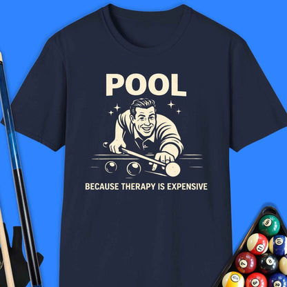 Pool Because Therapy Is Expensive T-Shirt