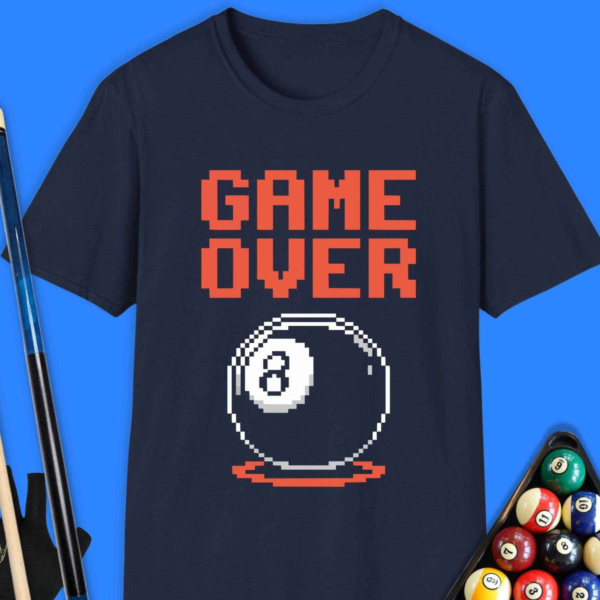 Game Over Pool T-Shirt - Rack & Roll 