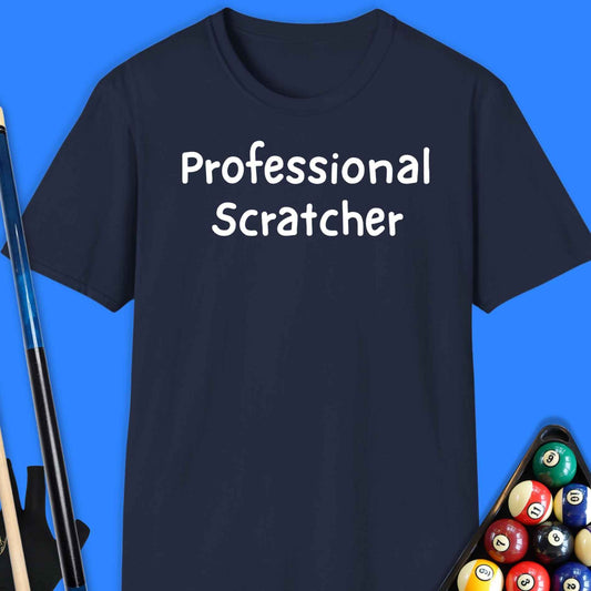 Professional Scratcher Pool T-Shirt