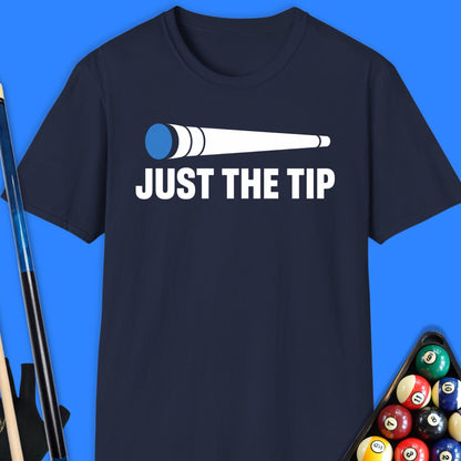 Just The Tip Pool T-Shirt