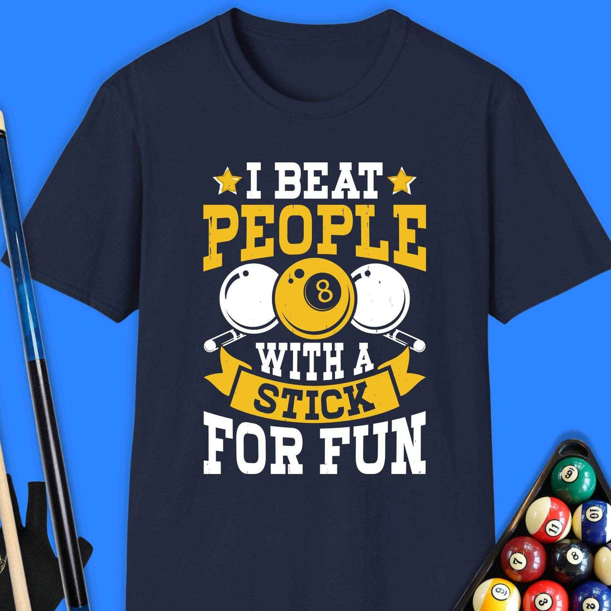 I Beat People With A Stick Pool T-Shirt - Rack & Roll 