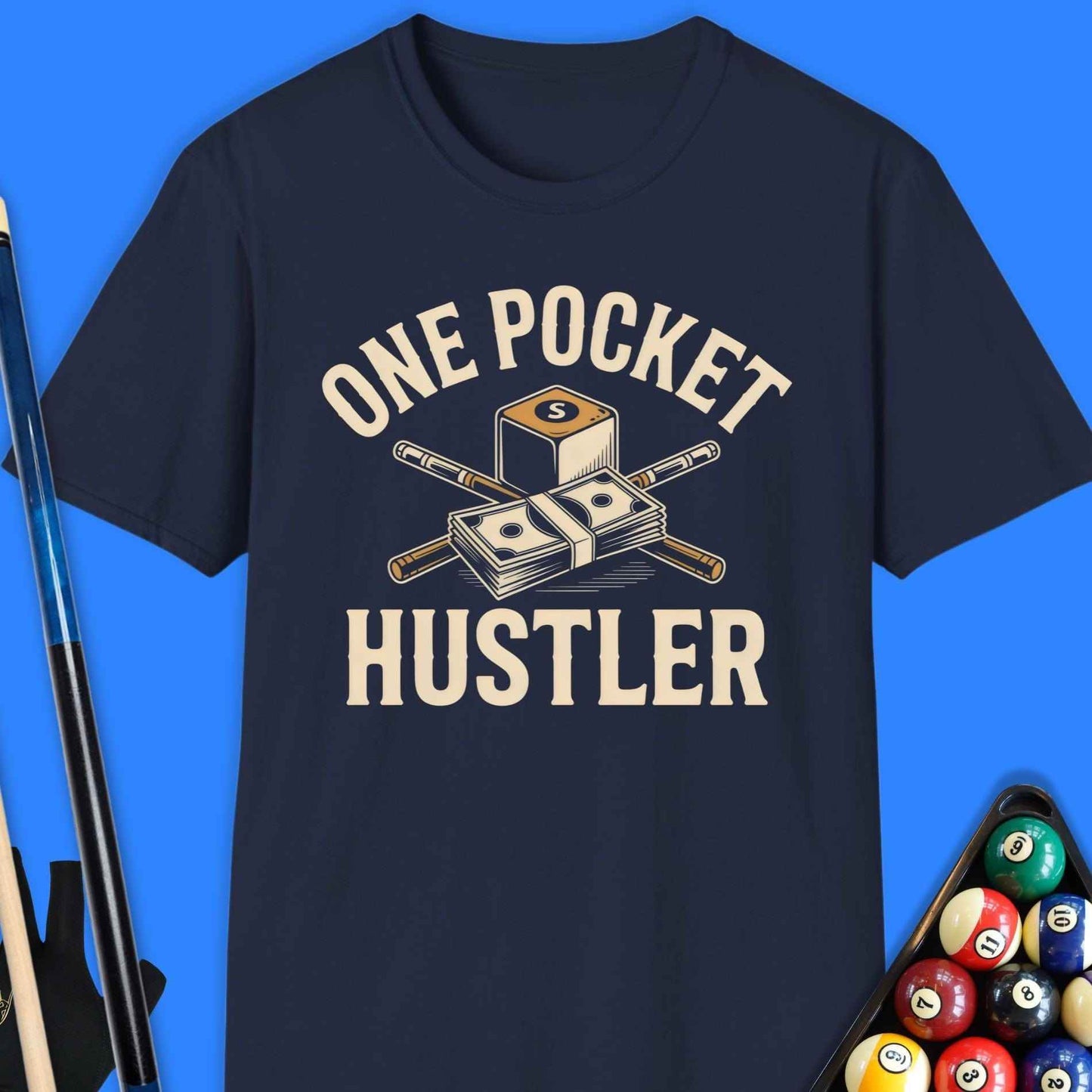 One Pocket Hustler Pool T-Shirt - Rack & Roll 