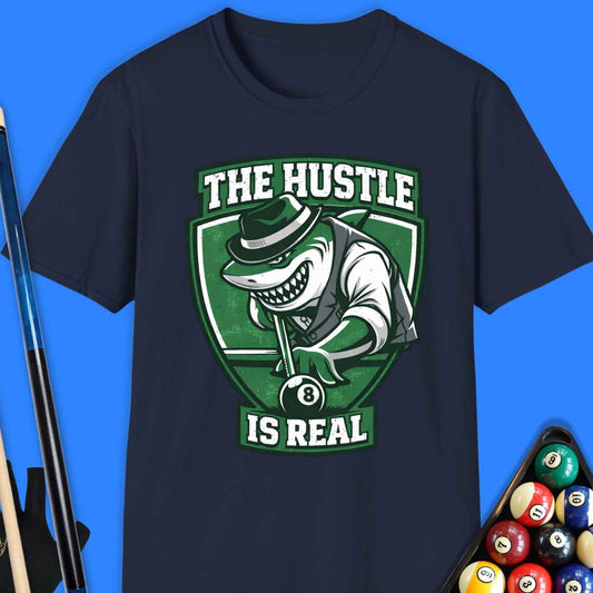 The Hustle Is Real Pool T-Shirt