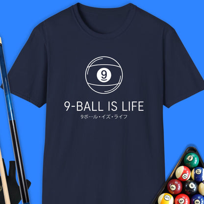 9-Ball Is Life Pool T-Shirt