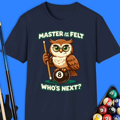 Master Of The Felt Pool T-Shirt