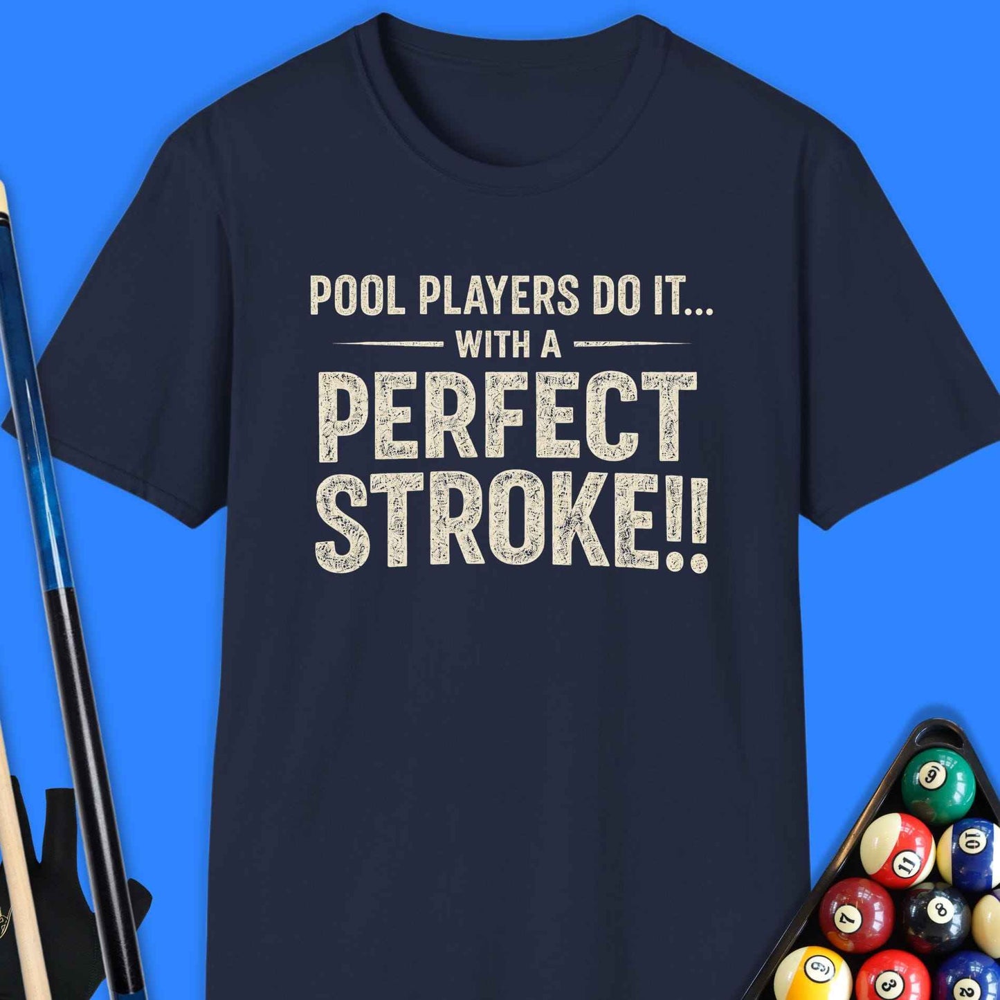 Pool Players Stroke T-Shirt
