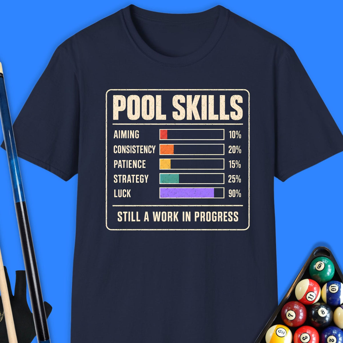 Pool Skills T-Shirt