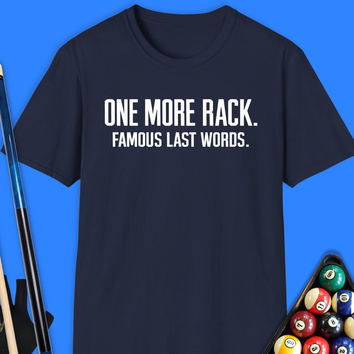 One More Rack Pool T-Shirt