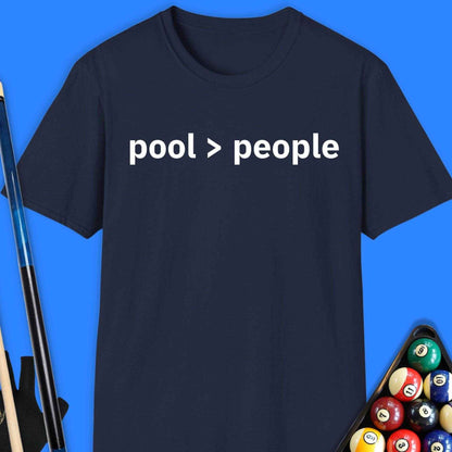 Pool Greater Than People T-Shirt - Rack & Roll 