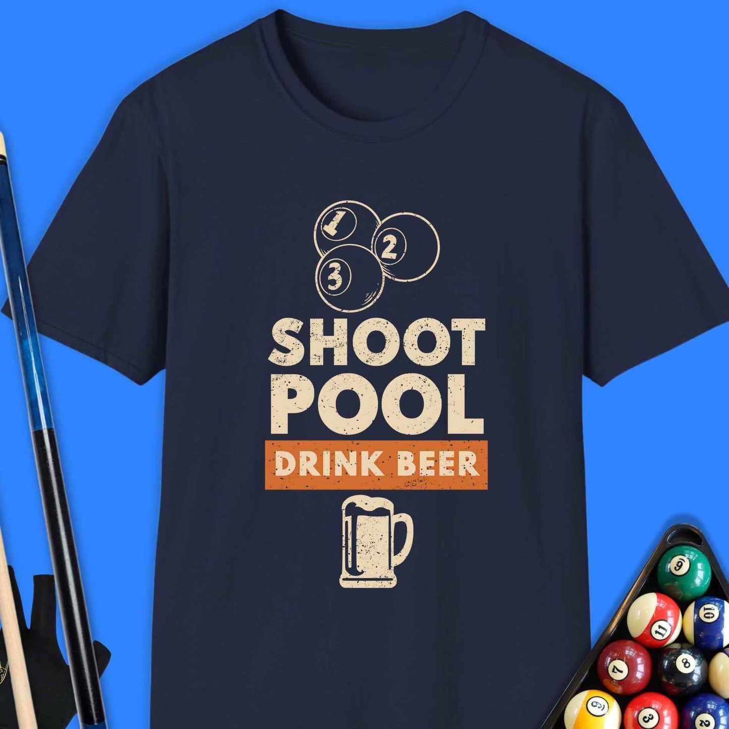 Shoot Pool Drink Beer T-Shirt - Rack & Roll 