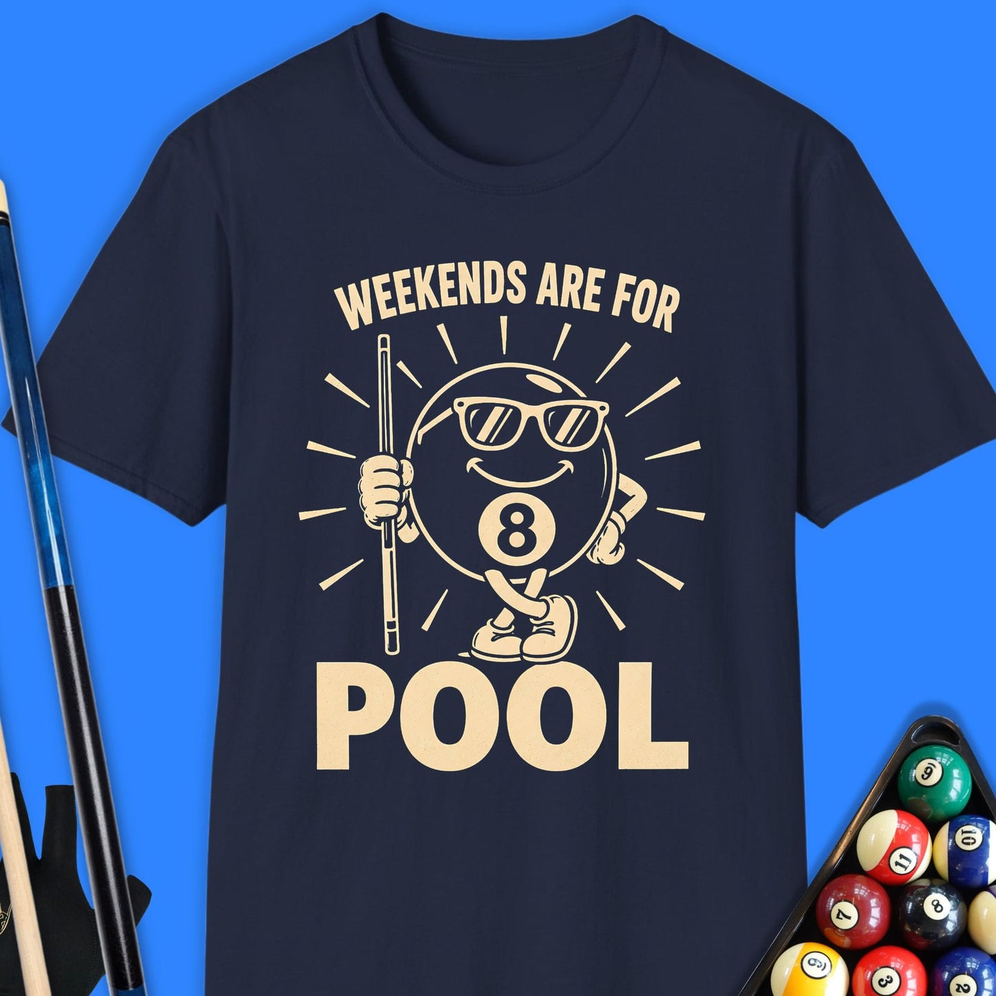 Weekends Are For Pool T-Shirt