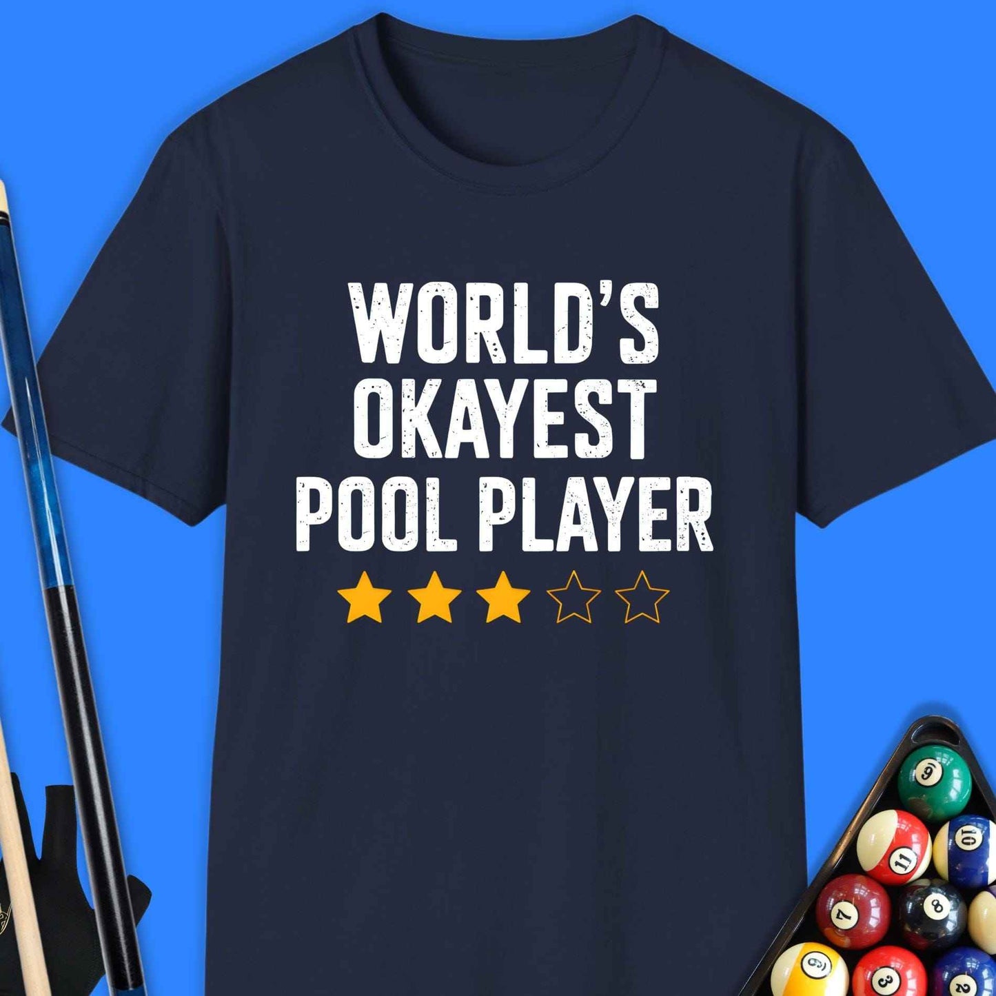 World's Okayest Pool Player T-Shirt